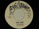 THE FIESTAS northern 45 THINK SMART / ANNA OLD TOWN VG+