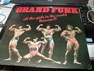 GRAND FUNK ALL THE GIRLS IN THE WORLD UK LP 1974 NEAR MINT