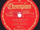 TOMMIE BRADLEY Adam & Eve / Pack Up Her Trunk BLUES Champion 50050 78 rpm 1930