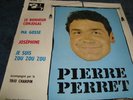 45 TOURS  PIERRE PERRET