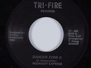 Modern Soul Boogie 45 MIDNIGHT EXPRESS Danger Zone TRI-FIRE HEAR NM
