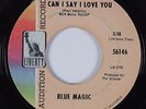 Crossover Soul 45 BLUE MAGIC Can I Say I Love You LIBERTY HEAR