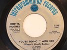 FUNK 45-RHETTA HUGHES-YOU'RE DOING IT WITH HER on TETRAGRAMMATON