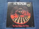 FU MANCHU  - No One Rides For Free - Limited Black 180 Gram Vinyl