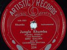 Hear Latin Jazz 78 rpm GERI GALIAN Jumgle Rhumba ARTISTIC RECORDS 204