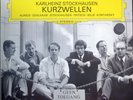 Karlheinz Stockhausen - Kurzwellen 2LP NM DGG 2707045 avant garde Kontarsky