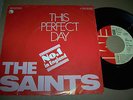 THE SAINTS - THIS PERFECT DAY 7