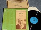 ROBERT CASADESUS piano works RAVEL 1stPress COLUMBIA 3LP MINT