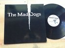 THE MAD DOGS SAME PRIVAT PRESSUNG MINT ORIGINAL KULT KRAUTROCK ALBUM
