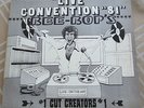 LIVE CONVENTION 81 BEE BOP'S DISC-O-WAX OG HIP-HOP OLD SCHOOL HEAR IT