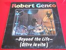 LP ITALIAN PROG ROBERT GENCO - BEYOND THE LIFE (OLTRE LA VITA)