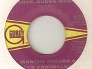MARTHA & VANDELLAS - LOVE GUESS WHO / I SHOULD BE PROUD MOTOWN NORTHERN SOUL 45
