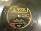 HAROLD BURRAGE HI YO/I NEED MY BABY DECCA 48175  (78)
