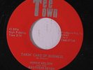 MINNIE NELSON & BROTHERS SEVEN: Takin' Care Of Business 45 (Texas) rare Soul