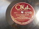 Mary H. Bradford / Waco Texas Blues - Ada Brown / ILL Natured Blues