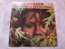 SANDY BARBER The Best is yet to Come on OLDE WORLD SEALED