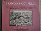 BLANDINE VERLET - Couperin 3 ieme Livre - NM - ASTREE - AS 29