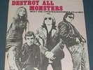 DESTROY ALL MONSTERS meet the creeper 1979 UK CHERRY RED MC5/STOOGES/PUNK PS 45