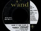 Northern Soul 45   Darryl Stewart   Name It and Claim It   Wand   mp3