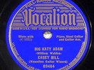 Casey Bill, Vocalion 03464, EE+