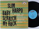 SLIM HARPO Baby Scratch My Back EXCELLO LP VG++
