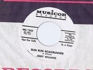 Jerry Williams- run run roadrunner/ I'm in the danger zone  (Northern Soul 45)
