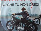 I RAGAZZI DEL SOLE Atto Di Forza N° 10 b/w So Che Tu Non Credi 45 Giri 7