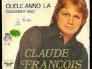 CLAUDE FRANCOIS - LA SOLITUDINE / QUELL'ANNO LA' - BUTTERFLY RECORDS - WBR 55555
