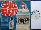 CARLOS MALCOLM & AFRO-JAMAICAN RHYTHMS - SPACE FLIGHT ORIG JA UP-BEAT LP