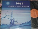PÔLE Inside the Dream LP Tapioca FRA MINT/MINT Rizet   magma lard free zao mev