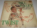 BILL HALEY - TWIST EN MEXICO - MEXICAN LP rock 60s