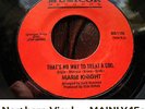 ? Marie Knight 'That's No Way To Treat A Girl' OLDIE Northern Soul Vinyl 45 HEAR