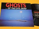 NICK CAVE GHOSTS LP OF THE CIVIL DEAD 1°ST ORIG UK 1989 EX+ TOP AUDIOFILI