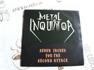 METAL INQUISITOR - Seven Inches for the Second Attack RAR
