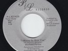 Modern Soul 45 - Winfield Parker - I Wanna Be With You - P&L - mp3