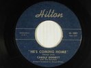 CAROLE BENNETT + Satisfiers 45 HE'S COMING HOME / CARELESS  nice VG+ popcorn