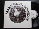 MARK HORN someday LP private press loner folk soft psych rock AOR AUTOGRAPHED