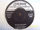 ELECTRIS JOHNNY:    BLACK EYED ROCK     LONDON HLU 9384    CON EX