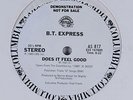 B.T. EXPRESS Does It Feel Good COLUMBIA 12