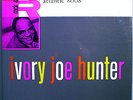 IVORY JOE HUNTER SECOND ALBUM (ATLANTIC 8008) BEAUTIFUL ORIG'57 ATLANTIC MONO LP