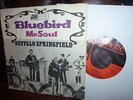 Buffalo Springfield (Neil Young) Bluebird, Mr Soul, ATL 70225, 1967, 7