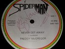 Freddy Mcgregor Never Get Away Killer Roots 12