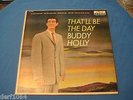 Buddy Holly - That'll Be The Day Decca DL 8707