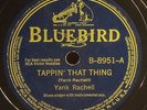 Bluebird 8951 Yank Rachell/Sonny Boy Williamson/Washboard Sam TAPPIN' THAT THING