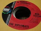 28A VG+ northern soul The Diplomats Minit 32006 45 rpm PROMO honest to good