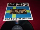 SEX PISTOLS - BAD BOYS IN SWEDEN - ORIG LIVE VINYL ALBUM 1977 EX/EX