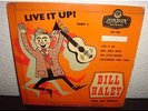 BILL HALEY - LIVE IT UP PART 1 - Live it up + 3 - 45t EP 7
