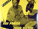 ROY PORTER SOUND MACHINE-JESSICA-SEALED VISTONE COPY