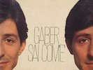 GIORGIO GABER - SAI COM'E' - ALBUM IN VINILE