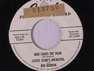 rare R&B Popcorn 45 CLIFFIE STONE here comes the train